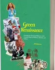 Green Renaissance: Unveiling the Historical Influence of Cannabis on Wellness, Lifestyle, and Culture Worldwide